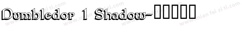 Dumbledor 1 Shadow字体转换